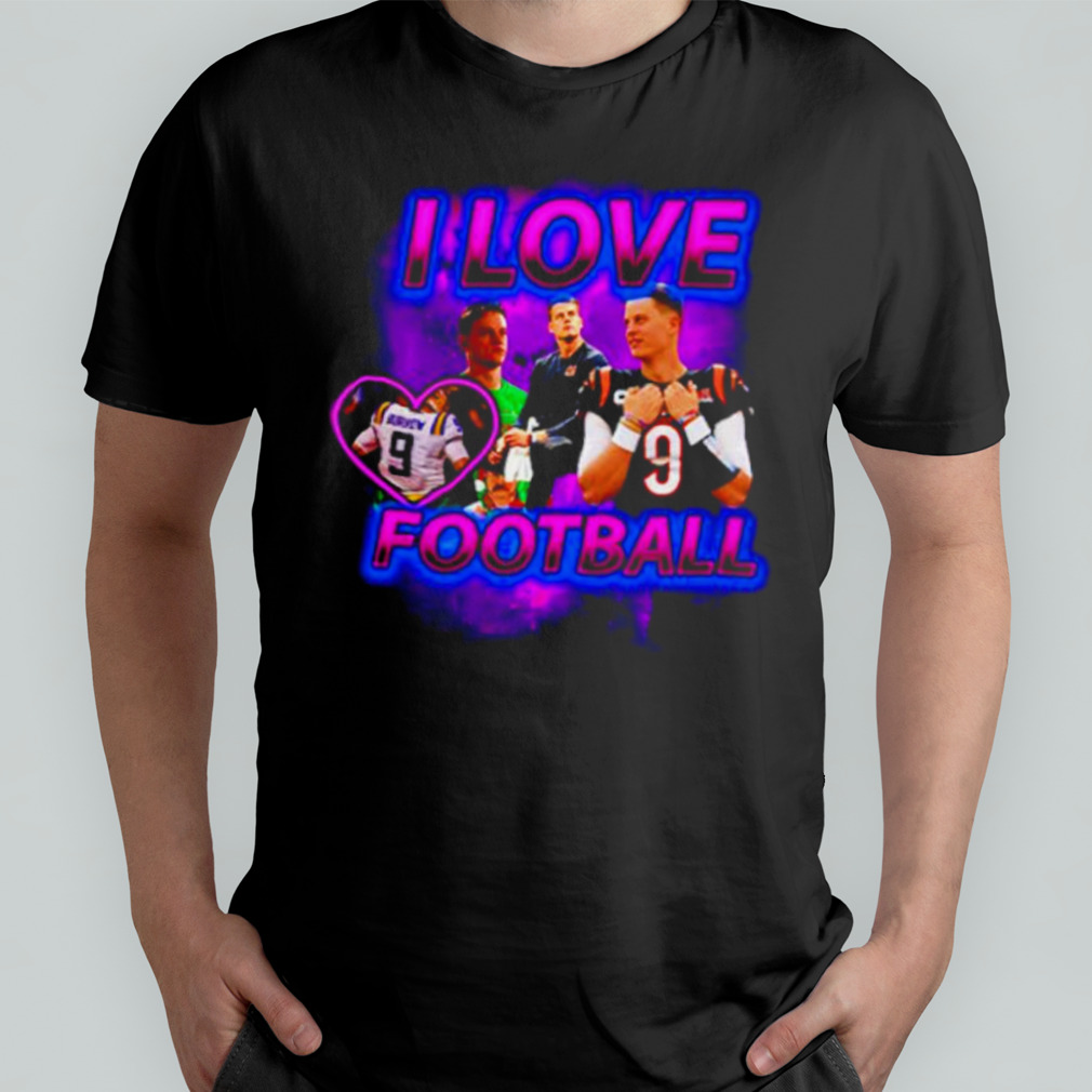 Joe Burrow I Love Football Shirt - Peanutstee