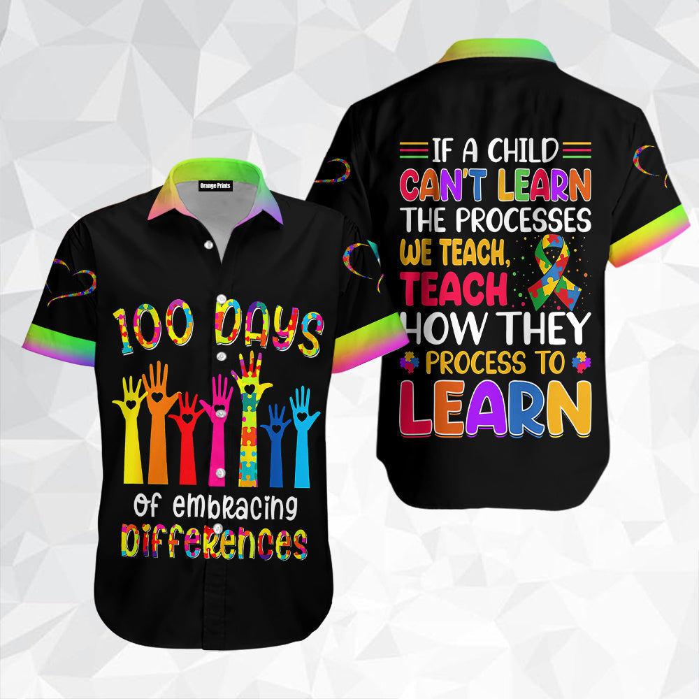 100 Days Of Embracing Differences Autism Teacher Hawaiian Shirt