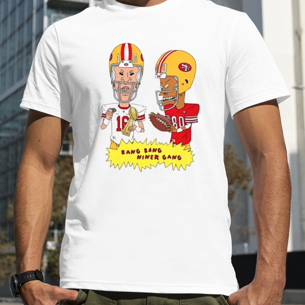 San Francisco 49ers Bang Bang Niner Gang T-Shirt and Hoodie - Skullridding