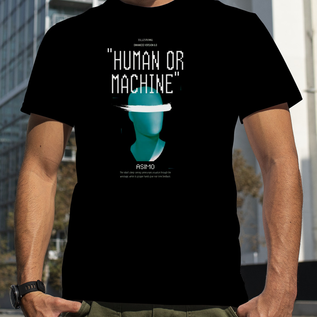 Human Or Machine Movie Cover shirt