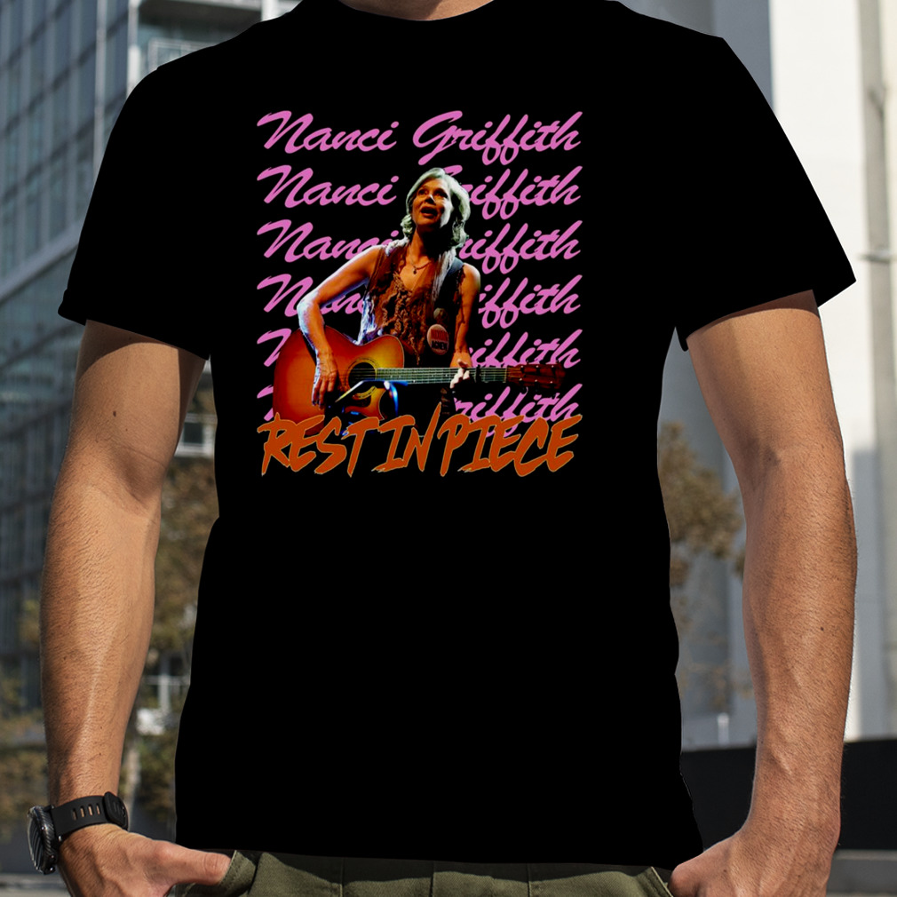 Speed Of The Sound Of Loneliness Nanci Griffith shirt