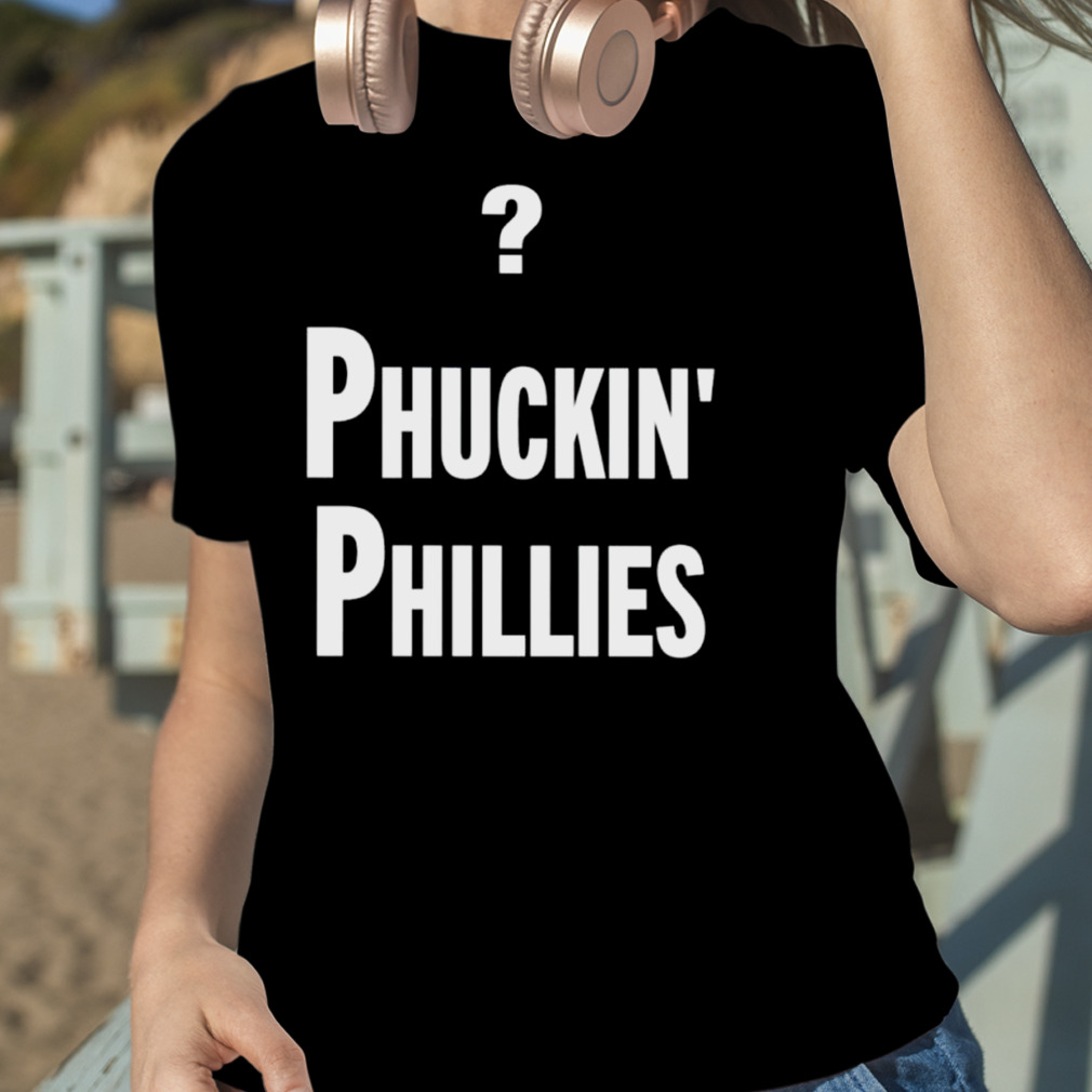 Phuckin Phillies Tee - Snowshirt