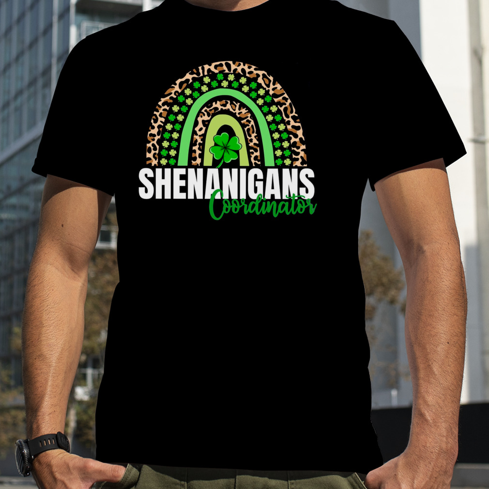 Shenanigans Coordinator St Patrick’s Day Lucky Irish Shirt