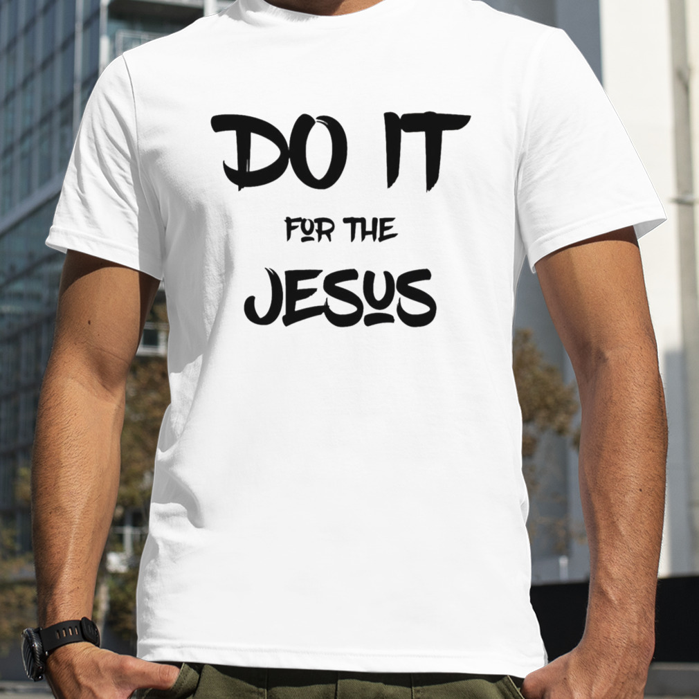 Do It For The Jesus Kim’s Convenience shirt