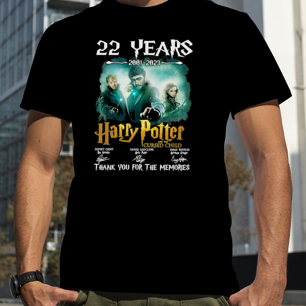 22 years 2001 – 2023 Harry Potter and the Cursed Child thank you for the memories signatures shirt