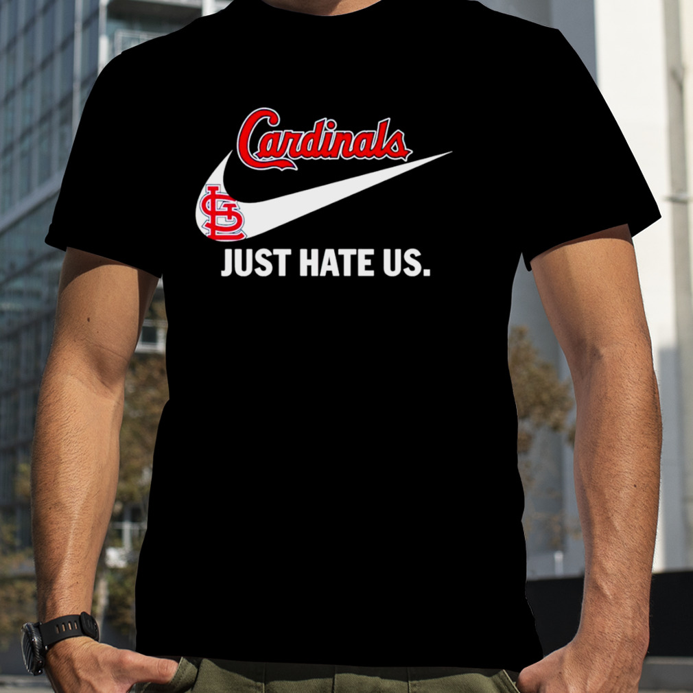 St. Louis Cardinals just hate US shirt