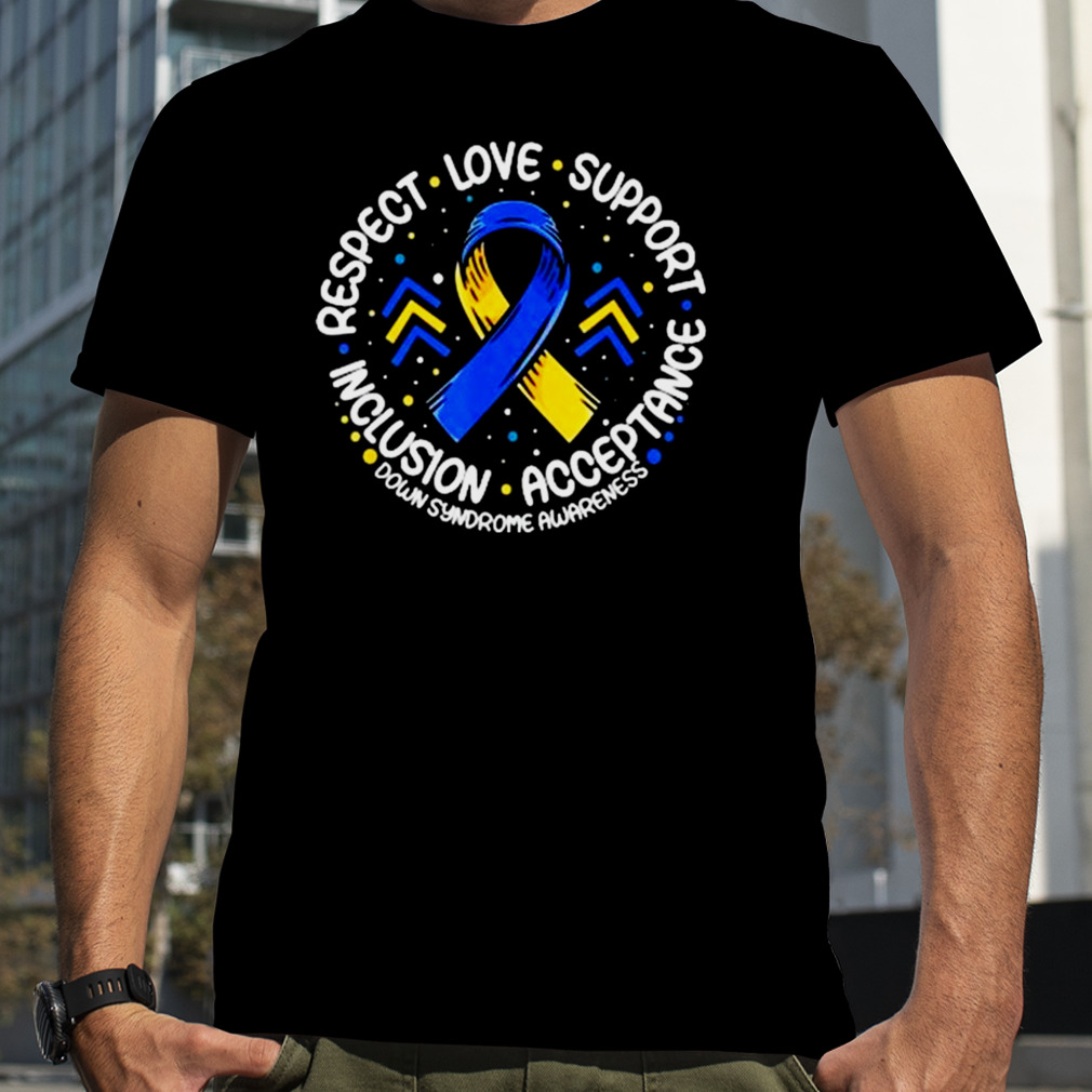2023 Down Syndrome Shirt Respect Support Down Syndrome Awareness Shirt