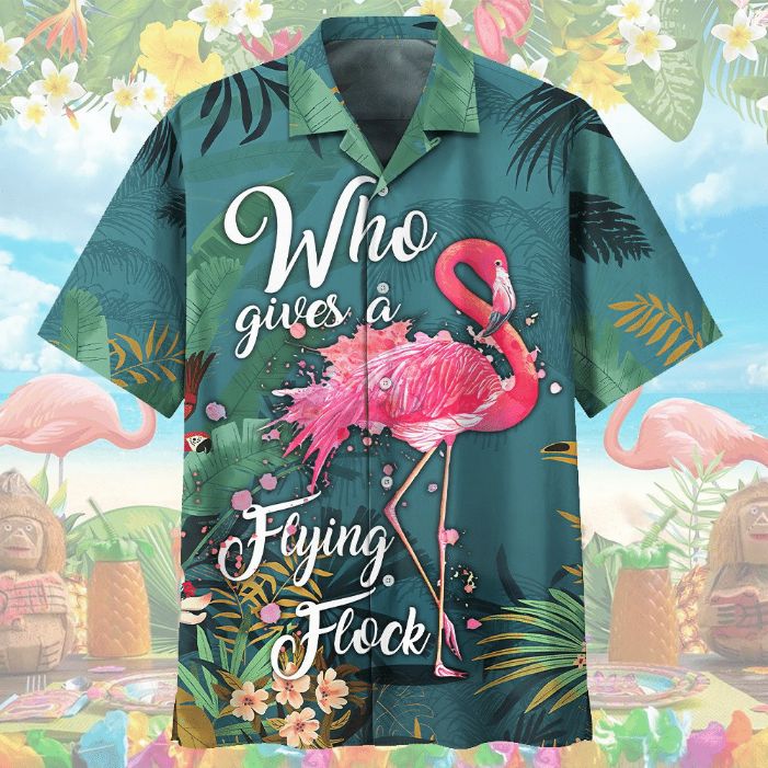 Flamingo Who Gives A Flying Flock Tropical Flowers Print Hawaiian Shirt
