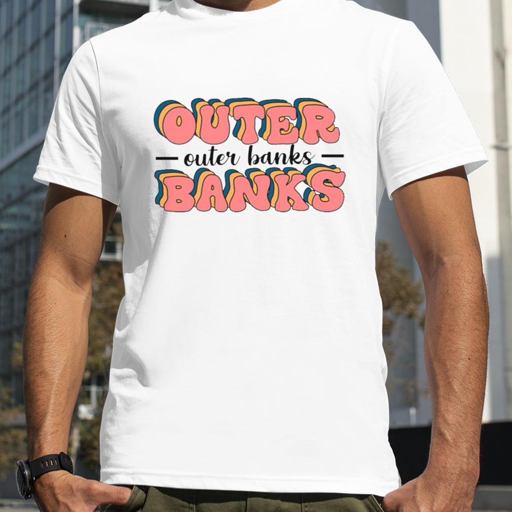 Typography Outer Banks Retro Style shirt
