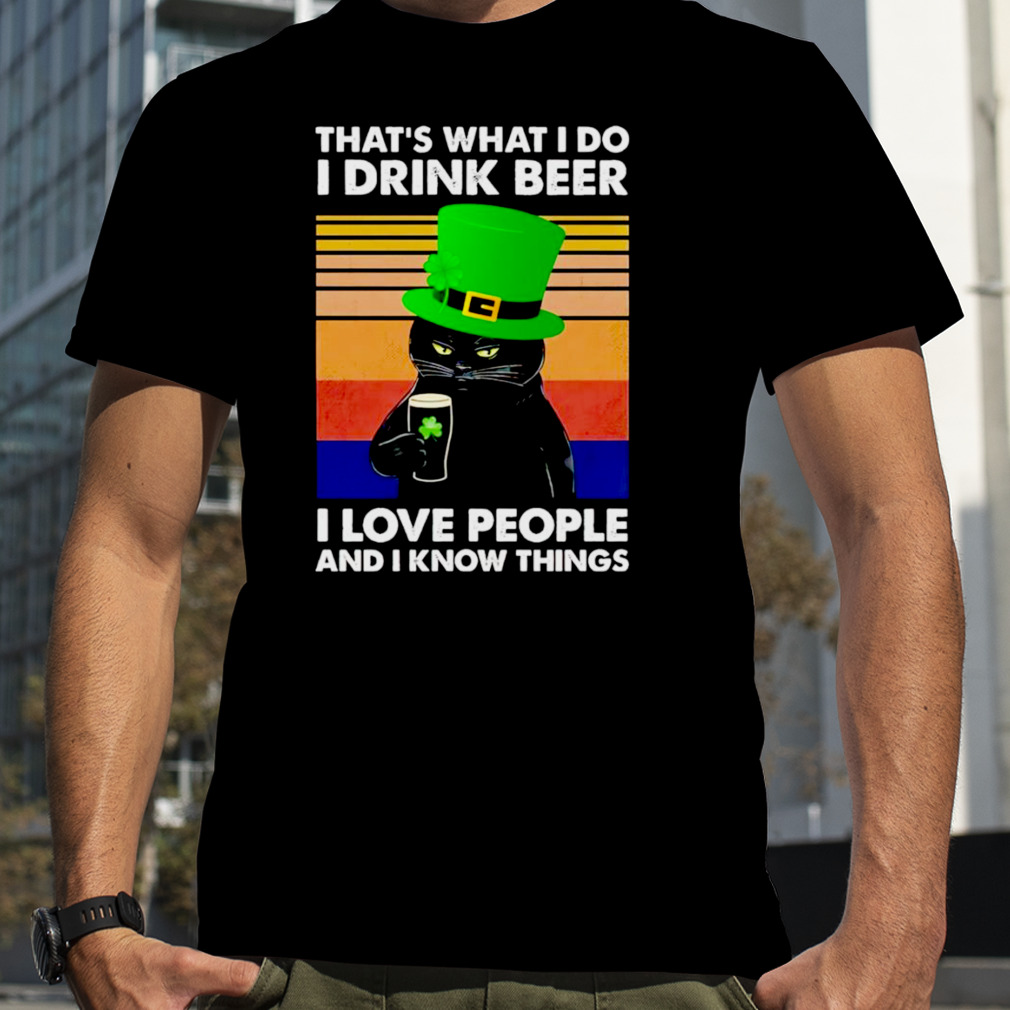 That’s what I do I drink beer black Cat St Patrick’s day vintage shirt