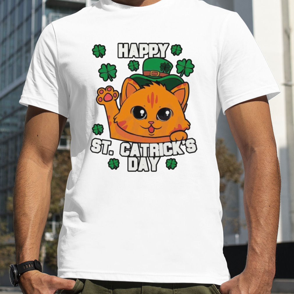 Happy st cattrick’s day T-shirt