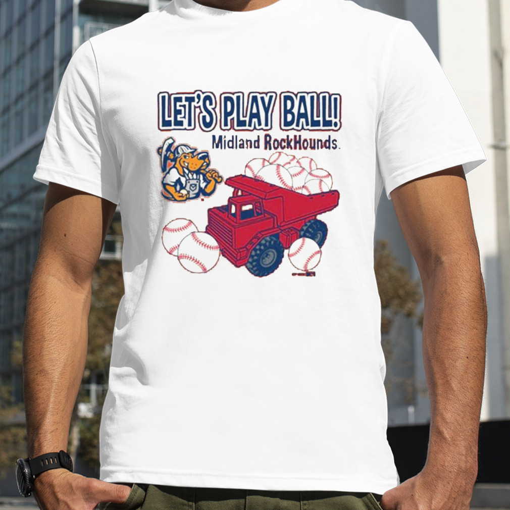 Let’s Play Ball Midland RockHounds Toddler Trucks Shirt