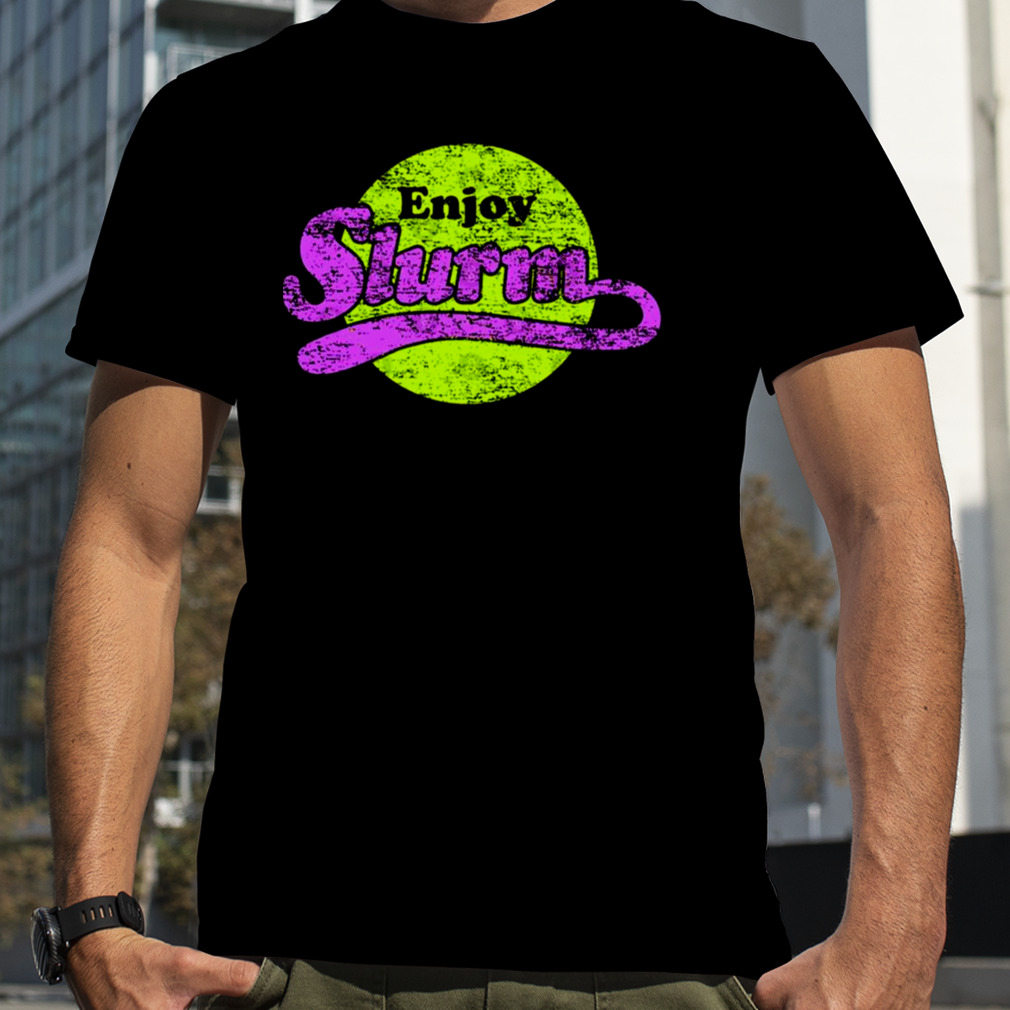 Try Slurm Distressed Design The Futurama shirt