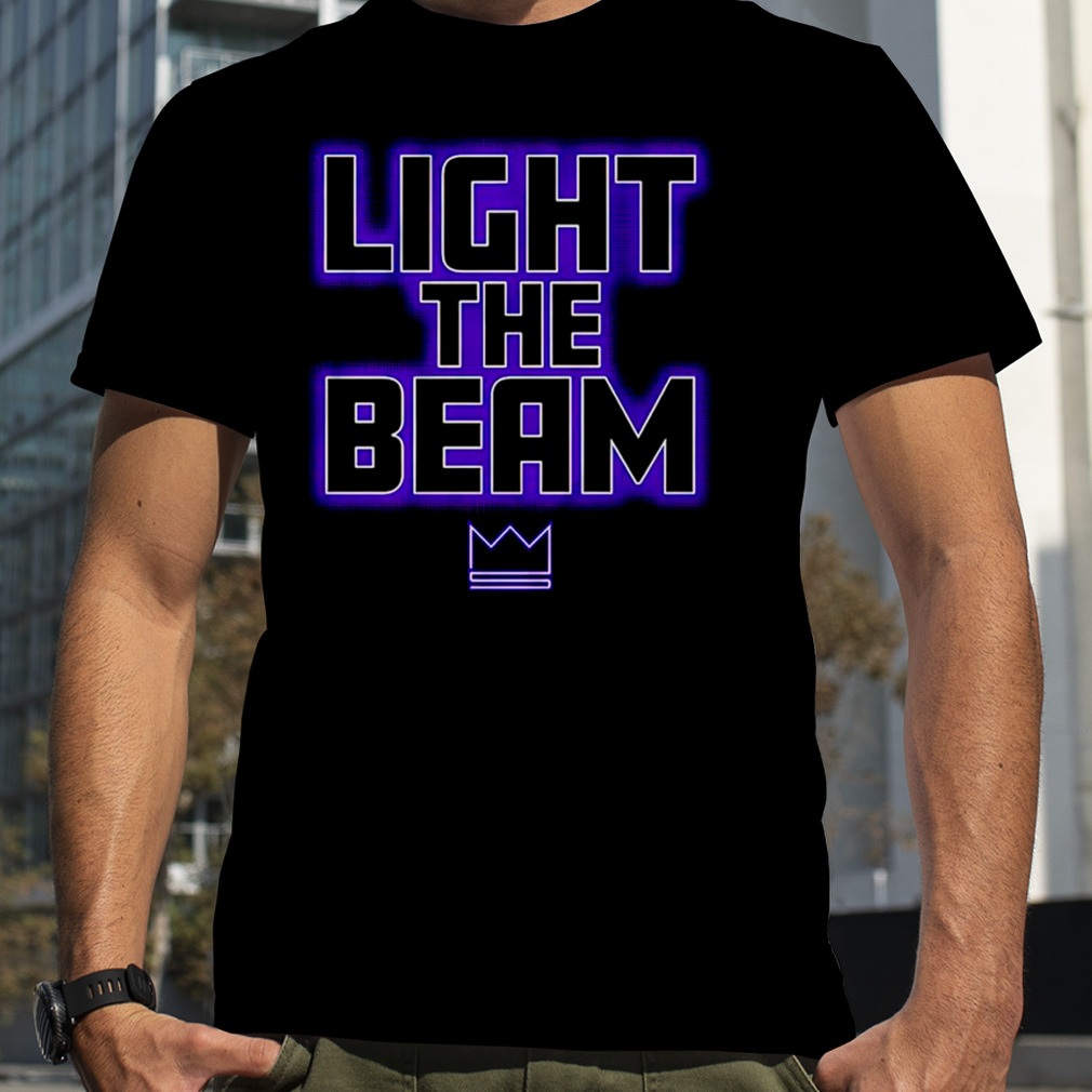 Light the Beam Sacramento Basketball shirt