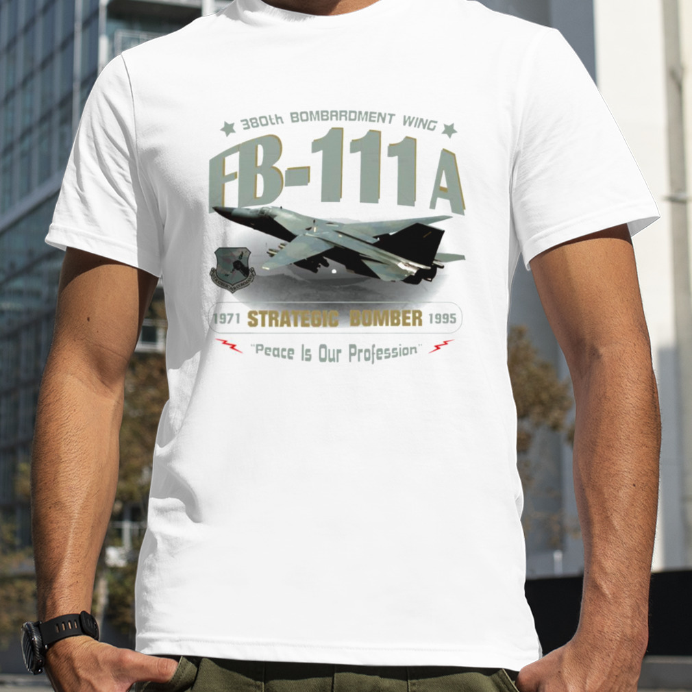Plattsburgh Afb Fb 111a Strategic Bomber 380th shirt