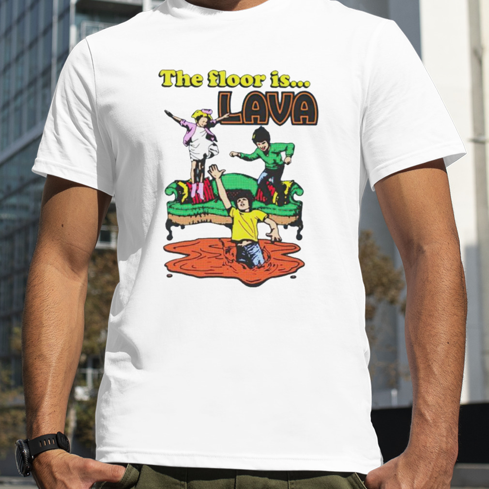 The floor is Lava childrens playing shirt