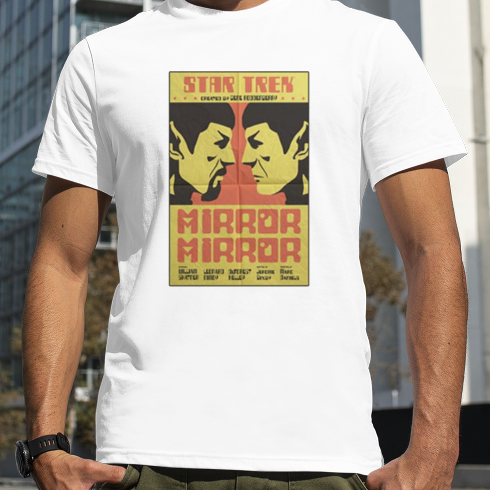Star Trek Mirror Mirror Poster shirt