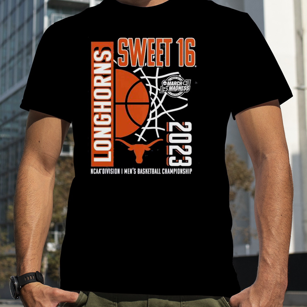 Texas longhorns 2023 ncaa men’s basketball tournament march madness sweet 16 shirt