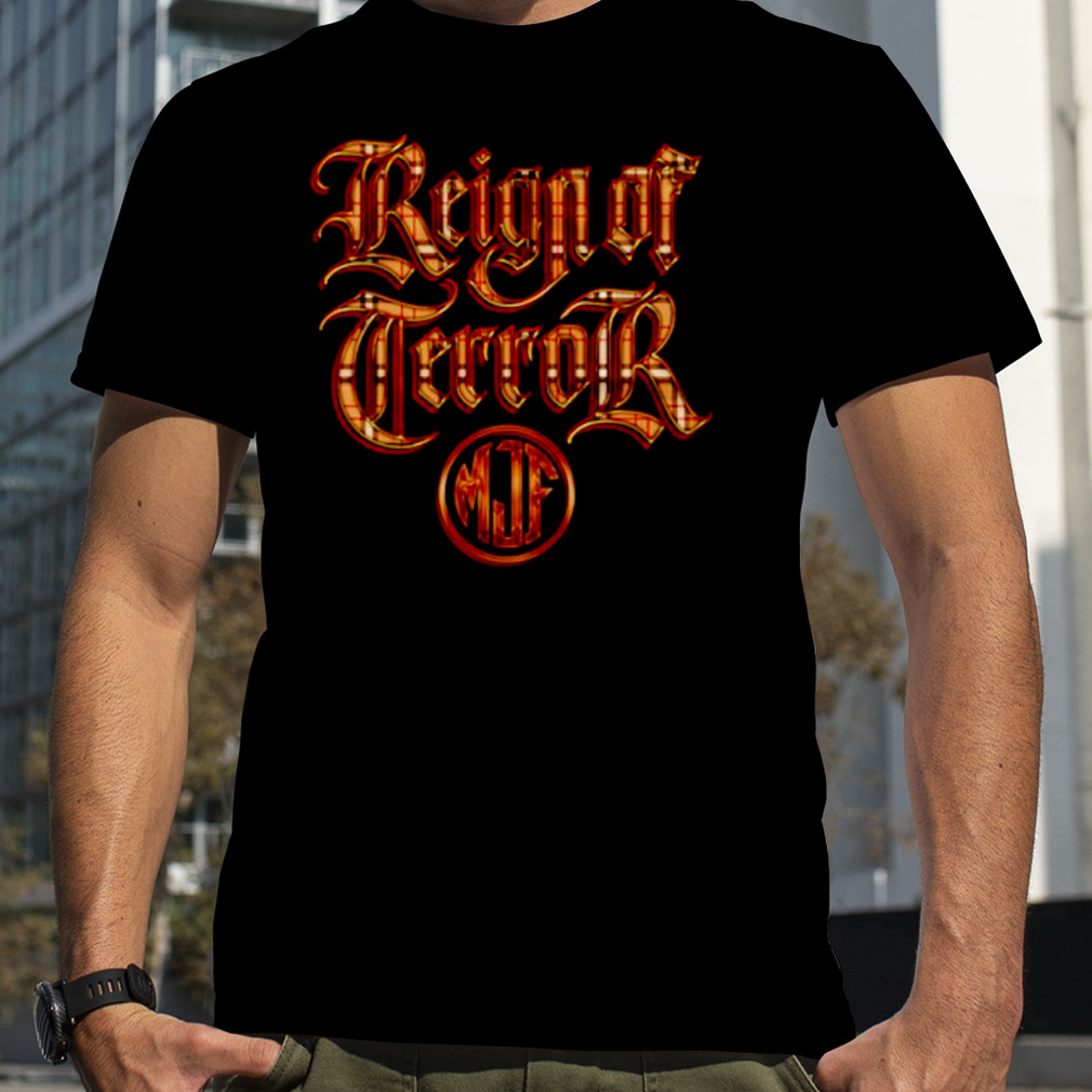 MJF Reign of Terror shirt