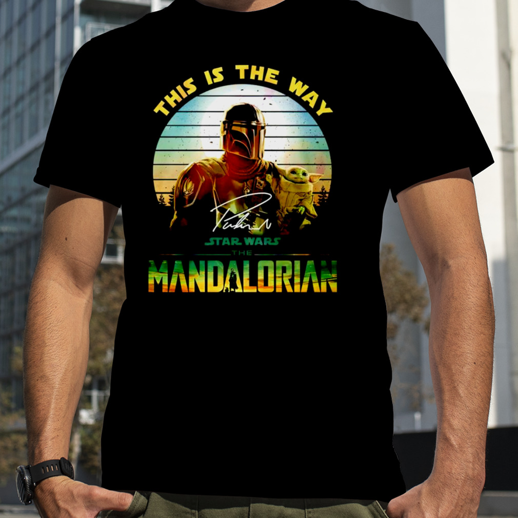 This is a way Star Wars the Mandalorian signature shirt