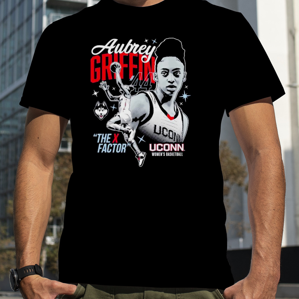 Aubrey Griffin Uconn Huskies women’s basketball X-factor shirt