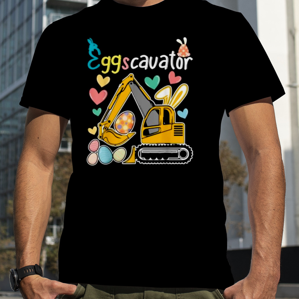 Construction Excavator Easter Day Egg Hunt for Boys Toddlers T-shirt