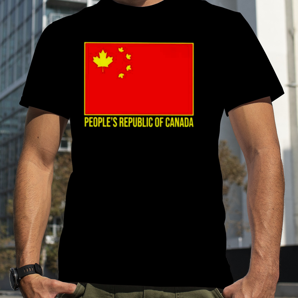 People’s republic of Canada Chinese flag shirt