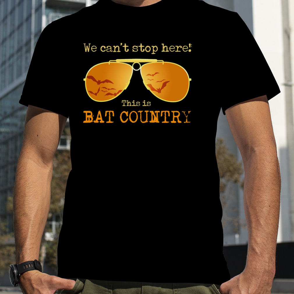 This Is Bat Country Johnny Vegas shirt