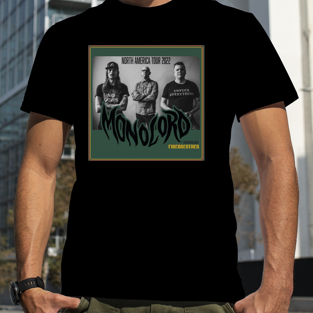 To Each Their Own Monolord Band shirt
