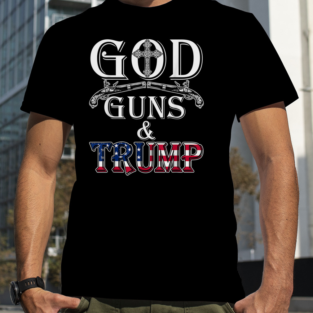 God Guns Trump Texas 2023 shirt