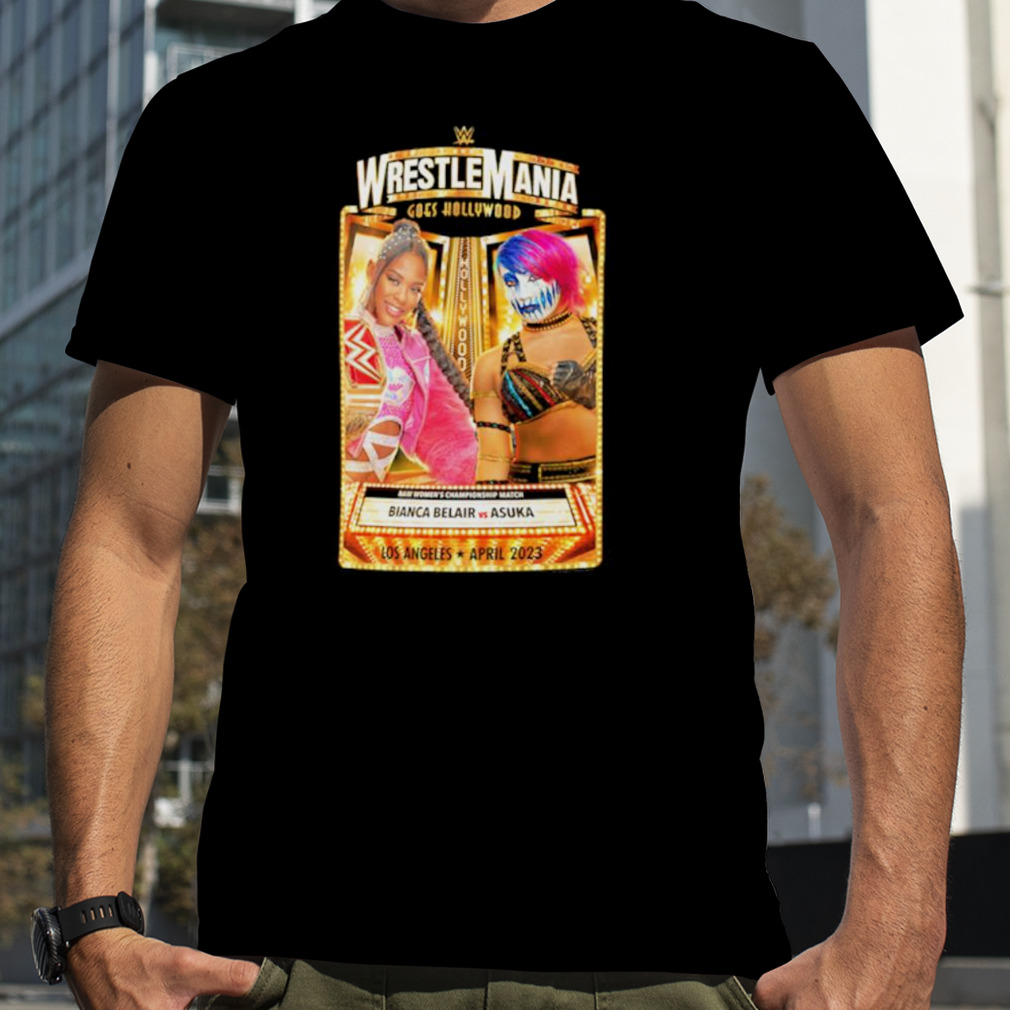 WWE WrestleMania 39 Bianca Belair vs. Asuka shirt