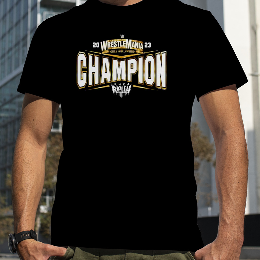 2023 Rhea Ripley WrestleMania Hollywood 39 Champion T-Shirt