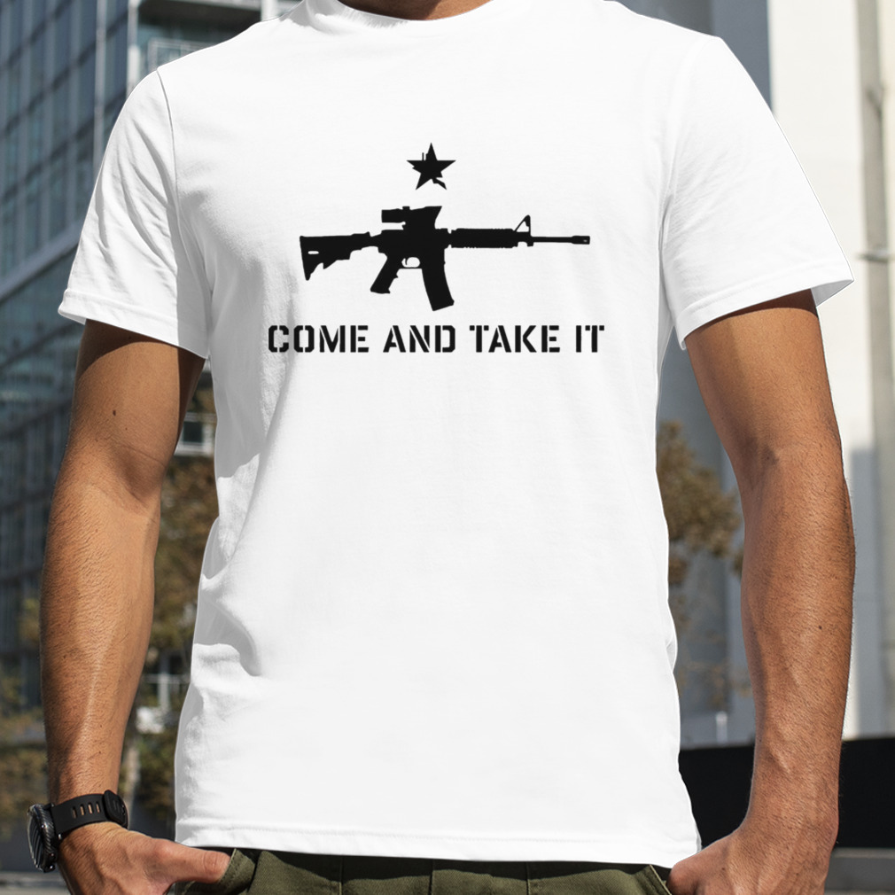 Terrorist come and take it shirt