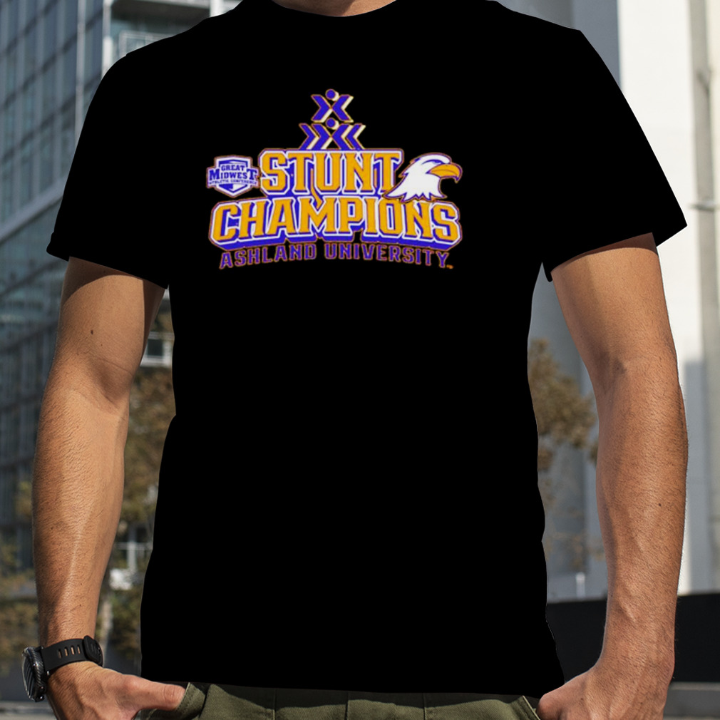 Great Midwest Athletic Conference Stunt Champions Ashland University shirt
