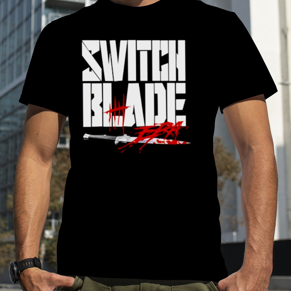 Switch blade era shirt