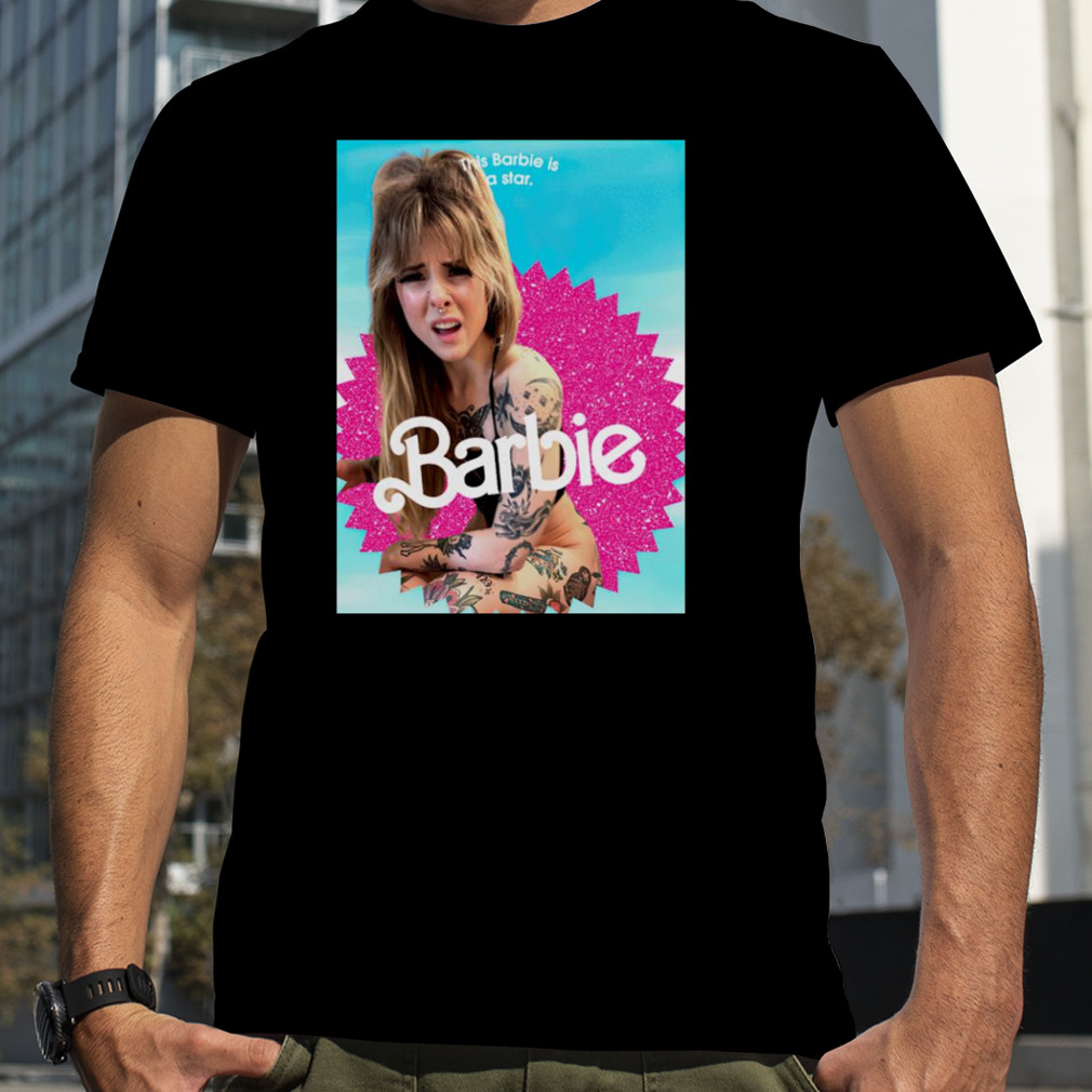 Awlivv this barbie is a star shirt