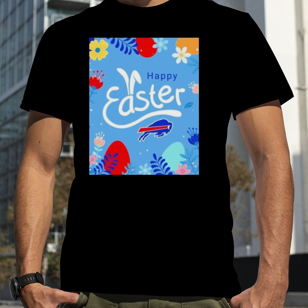 happy Easter from the Bills Family shirt