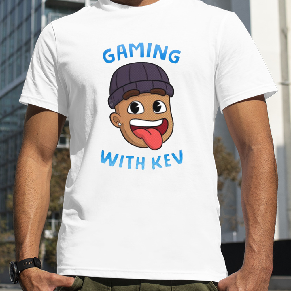 Kev Face Cartoon Gaming With Kev shirt