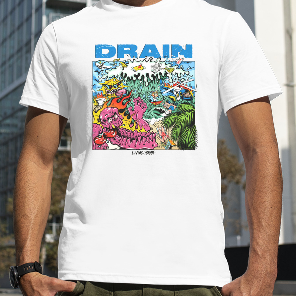 Drain Living Proof May 5 2023 Album poster shirt