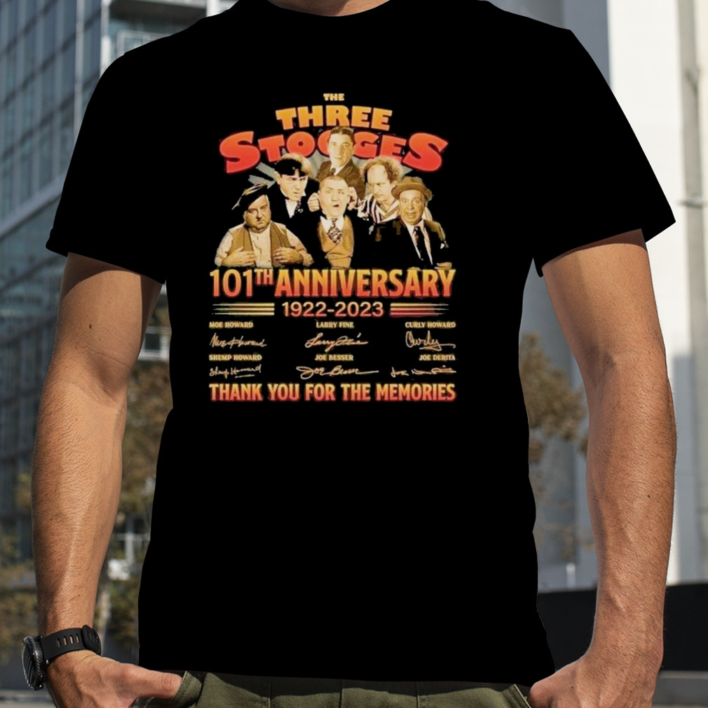 The three stooges 101th anniversary 1922 2923 thank you for the memories shirt