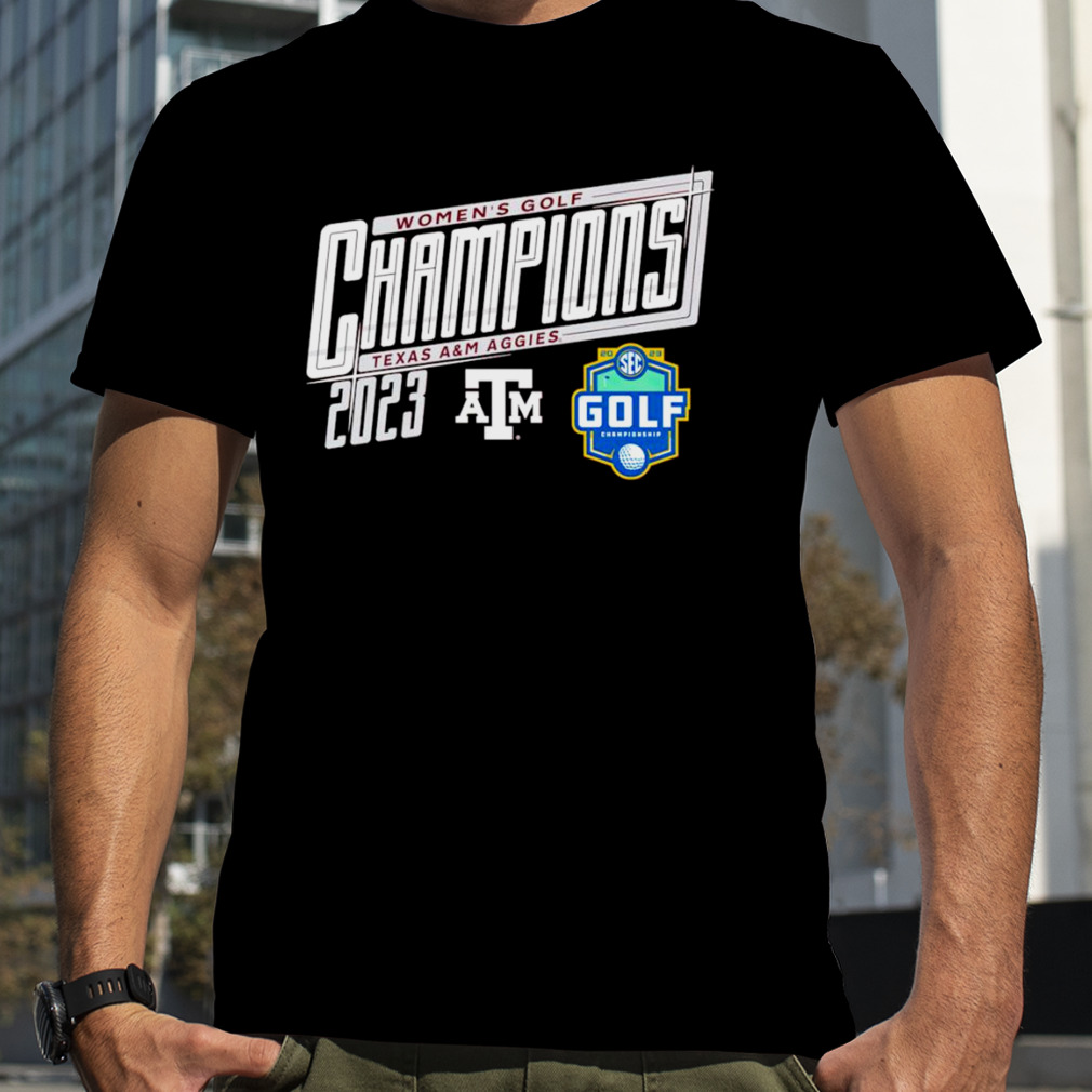 Texas A&M Aggies 2023 SEC Women’s Golf Champions shirt