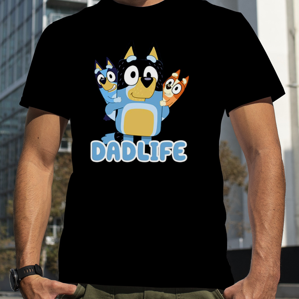 Bluey Kids Dad Life shirt