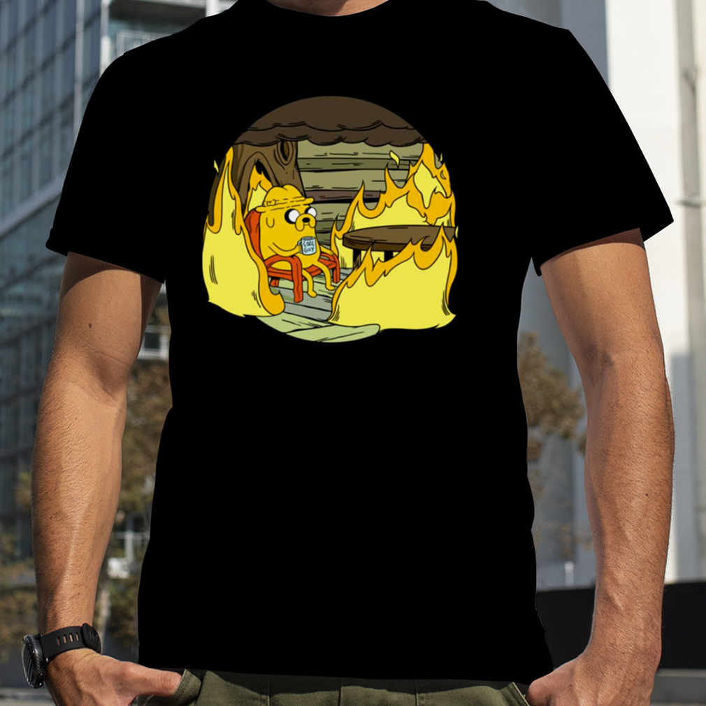 This Is Fine Adventure Time Cartoon shirt