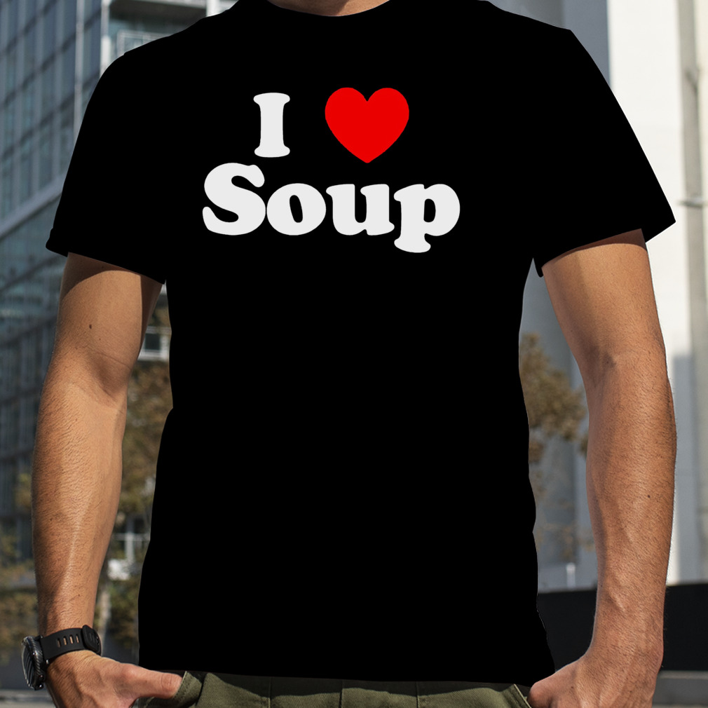 Caltrappfit I Love Soup shirt