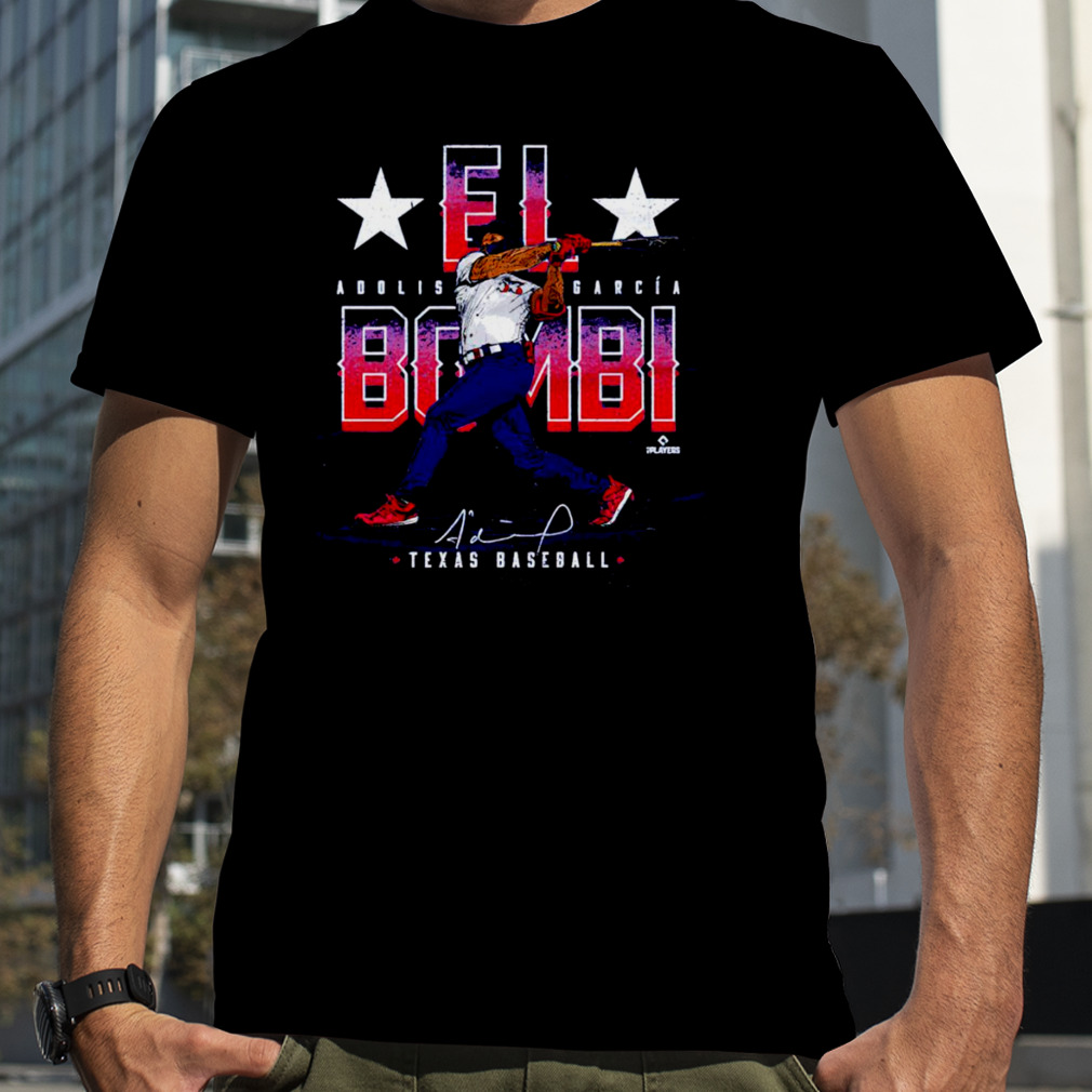 Adolis Garcia Texas El Bombi shirt