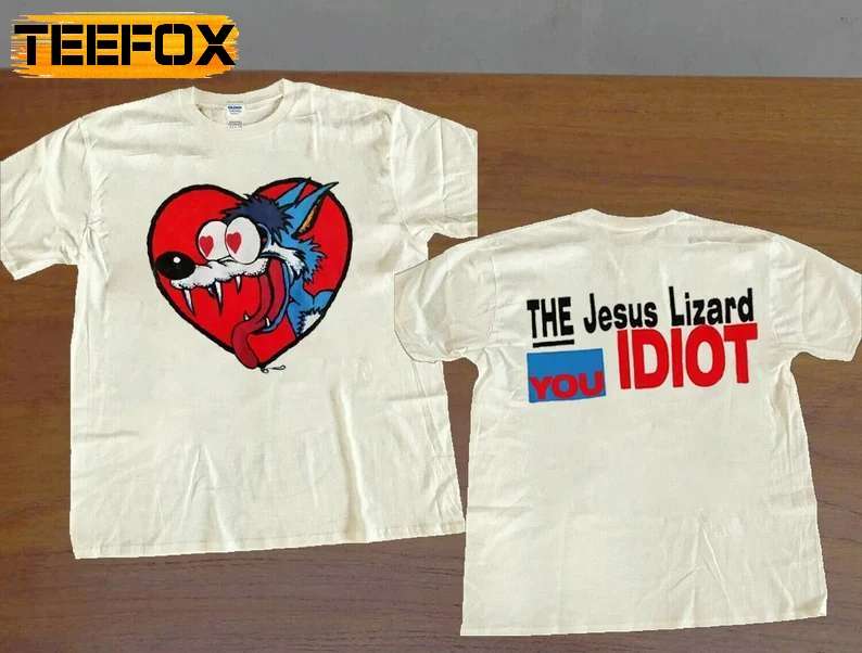 The Jesus Lizard You Idiot T-Shirt