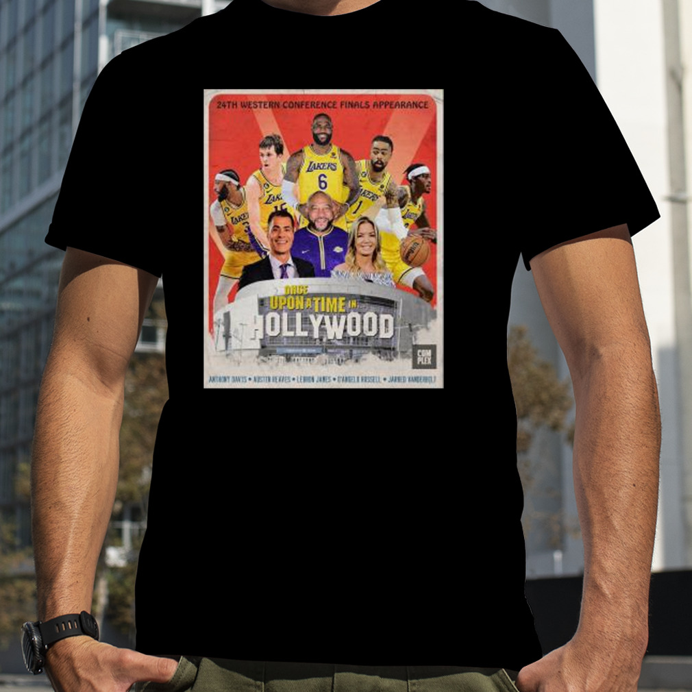 Los Angeles Lakers 24th Western Conference Finals Appearance once Upon a Time in Hollywood shirt
