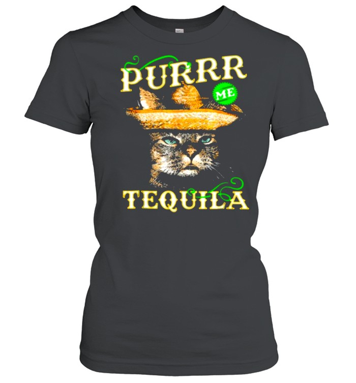 TEQUILA L1 Purr Cat Lover shirt