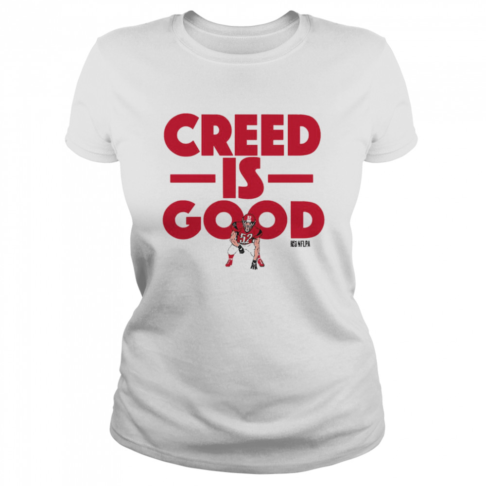 Creed Humphrey Is Good Shirt