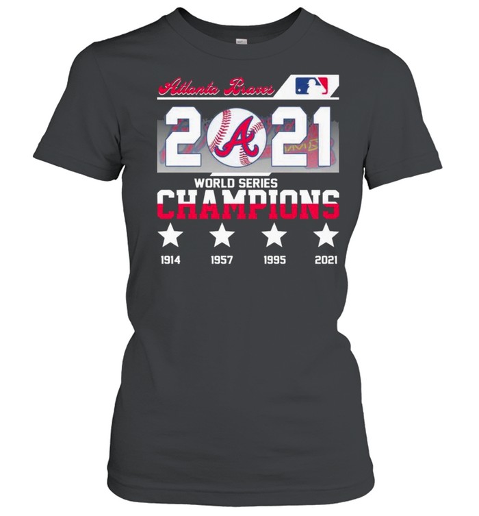 braves 2021 World Series Champs Atlanta Braves 1914 2021 shirt